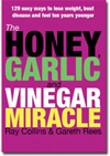 Honey Garlic & Vinegar Miracle